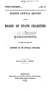 Annual report of the State Board of Charity of Massachusetts. v.16, 1894 by No name