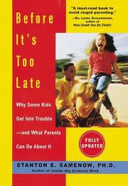 Cover of: Before it's too late by Stanton E. Samenow