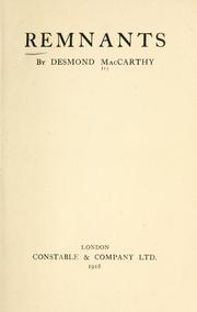 Cover of: Remnants. by Desmond MacCarthy