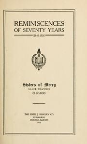 Cover of: Reminiscences of seventy years (1846-1916) | Sisters of Mercy (Chicago, Il.).