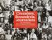 Cover of: Crusaders, scoundrels, journalists