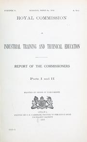 Cover of: Report of the Commissioners. by Canada. Royal Commission on Industrial Training and Technical Education., Canada. Royal Commission on Industrial Training and Technical Education.