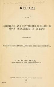 Cover of: Report on the infectious and contagious diseases in stock prevailing in Europe by New South Wales. Chief inspector of stock.