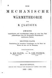 Die mechanische Wärmetheorie.. by Rudolf Clausius