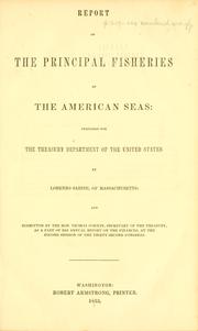 Cover of: Report on the principal fisheries of the American seas: prepared for the Treasury Department of the United States by Lorenzo Sabine.