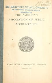 Cover of: Report ... by American Institute of Accountants. Committee on Education