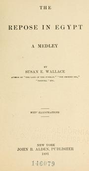 Cover of: The repose in Egypt: a medley and Along the Bosphorus