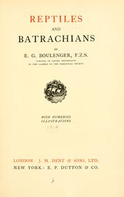 Cover of: Reptiles and batrachians by E. G. Boulenger