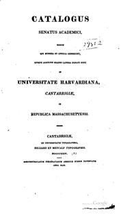 Cover of: Catalogus senatus academici, eorum qui munera et officia gesserunt, quique ... by Harvard University , Harvard University