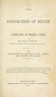 Cover of: The restoration of belief: complete in three parts
