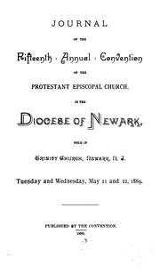 Cover of: Journal of the ... Annual Convention of the Protestant Episcopal Church in the Diocese of ... by Episcopal Church