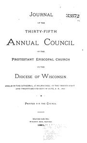 Cover of: Journal of the ... Annual Convention of the Protestant Episcopal Church in the Diocese of ... by Episcopal Church