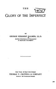 Cover of: The Glory of the Imperfect