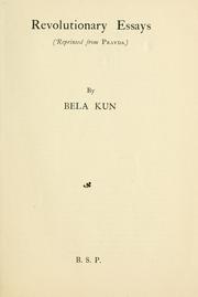 Cover of: Revolutionary essays by Béla Kun