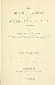 Cover of: The revolutionary and Napoleonic era, 1789-1815 by J. Holland Rose, J. Holland Rose