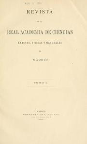 Revista de la Real Academia de Ciencias Exactas, F©sicas y Naturales de Madrid by Real Academia de Ciencias Exactas Físicas y Naturales de Madrid