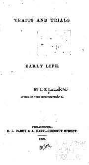 Cover of: Traits and Trials of Early Life