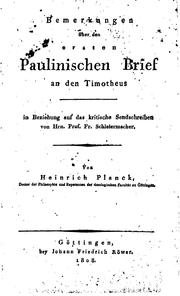 Cover of: Bemerkungen über den ersten paulinischen Brief an den Timotheus in Beziehung auf das kritische ...