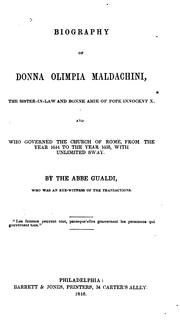 Cover of: Biography of Donna Olimpia Maldachini: The Sister-in-law and Bonne Amie of Pope Innocent X., and ...