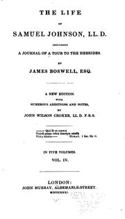 Cover of: The Life of Samuel Johnson, LL.D.: Including A Journal of a Tour to the Hebrides