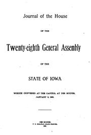 Cover of: Journal of the House of Representatives of the ... Regular Session of the ... by House of Representatives, Iowa , General Assembly