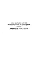 Cover of: American Citizenship: Yale Lectures