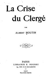 Cover of: La crise du clergé