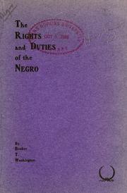 Cover of: The rights and duties of the Negro by Booker T. Washington