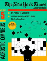 Cover of: New York Times Acrostic Omnibus, Volume 5, The