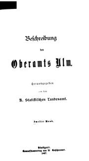 Cover of: Beschreibung des Oberamts Ulm by Wuertemberg Statistisches Landesamt