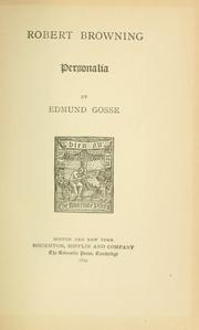 Cover of: Robert Browning; personalia by Edmund Gosse