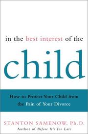 Cover of: In the Best Interest of the Child by Stanton Samenow