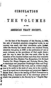 Cover of: Circulation and Character of the Volumes of the American Tract Society: For the Society's ...