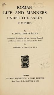 Cover of: Roman life and manners under the early Empire by Ludwig Friedländer