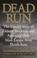 Cover of: Dead Run