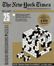 Cover of: New York Times Sunday Crossword Puzzles, Volume 25 (NY Times)