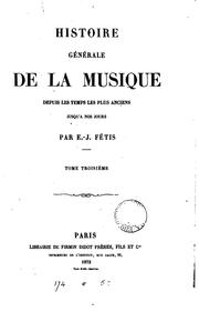 Cover of: Histoire générale de la musique by François-Joseph Fétis