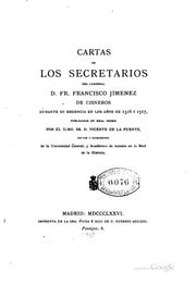 Cover of: Cartas de los secretarios del cardenal D. FR. Francisco Jimenez de Cisneros ...