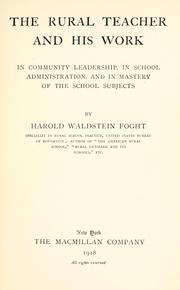 Cover of: The rural teacher and his work by H. W. Foght