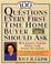 Cover of: 100 Questions Every First-Time Home Buyer Should Ask