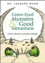 Cover of: Green-eyed monsters and good samaritans by Leonard Mann