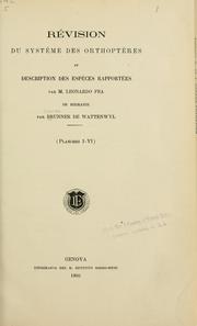 Cover of: Révision du système des orthoptères et description des espèces rapportées