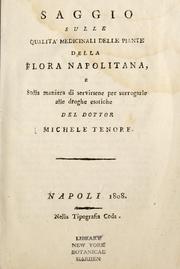 Cover of: Saggio sulle qualit medicinali delle piante della flora Napolitana: e sulla maniera di servirsene per surrogarle alle droghe esotiche