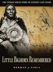 Cover of: Little Bighorn Remembered by Herman J. Viola