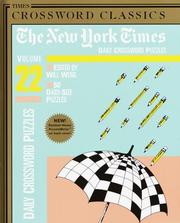 Cover of: New York Times Daily Crossword Puzzles, Volume 22 (NY Times) by Will Weng