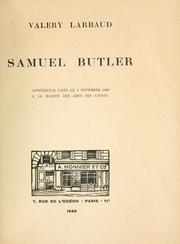 Cover of: Samuel Butler.: Conférence faite le 3 Novembre 1920 à la Maison des amis des livres.