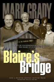 Blaire's bridge by Mark Grady