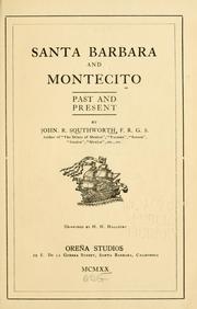 Santa Barbara and Montecito by Southworth, John R.