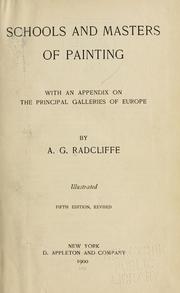 Cover of: Schools and masters of painting by A. G. Radcliffe