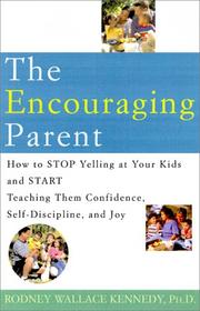 The Encouraging Parent by Rod Wallace Phd Kennedy